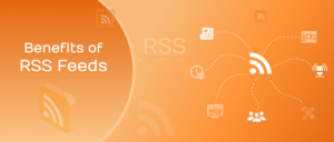 How RSS Works and How It Can Benefit Your Affiliate Marketing Business