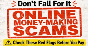 Online money-making scams warning graphic with red flags to check before you pay