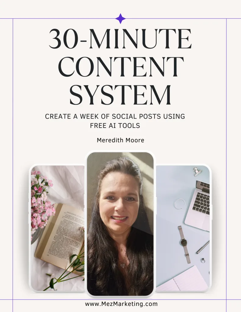 30-Minute Content System by Meredith Moore. Learn how to create a week of social media posts in 30 minutes using free AI tools.
